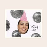 Personalized photo print with a woman wearing a pink party hat, Leah 30 text, and disco ball designs